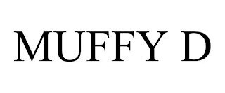 MUFFY D