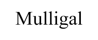 MULLIGAL