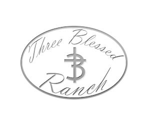 THREE BLESSED RANCH 3