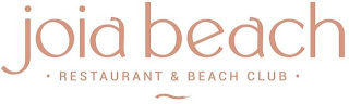 JOIA BEACH RESTAURANT & BEACH CLUB