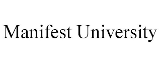 MANIFEST UNIVERSITY