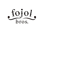 FOJOL BROS.