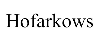 HOFARKOWS