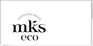 MKS ECO SUSTAINABLE BEAUTY