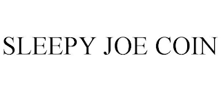 SLEEPY JOE COIN