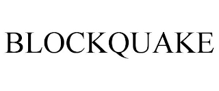 BLOCKQUAKE