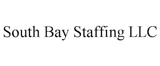 SOUTH BAY STAFFING LLC