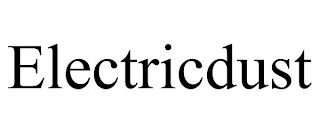 ELECTRICDUST