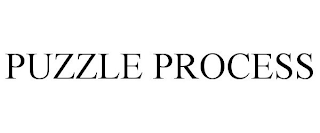 PUZZLE PROCESS
