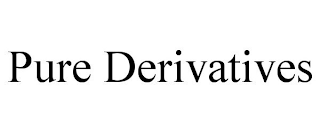 PURE DERIVATIVES