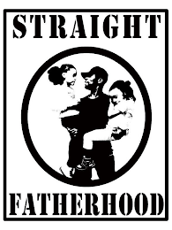 STRAIGHT FATHERHOOD