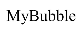 MYBUBBLE