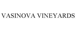 VASINOVA VINEYARDS