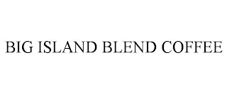 BIG ISLAND BLEND COFFEE