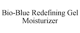 BIO-BLUE REDEFINING GEL MOISTURIZER