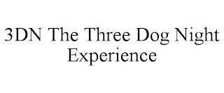 3DN THE THREE DOG NIGHT EXPERIENCE