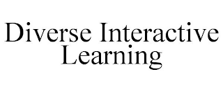 DIVERSE INTERACTIVE LEARNING