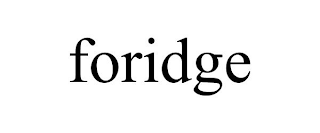 FORIDGE