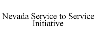 NEVADA SERVICE TO SERVICE INITIATIVE