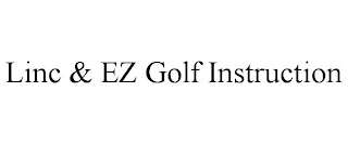 LINC & EZ GOLF INSTRUCTION