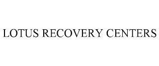 LOTUS RECOVERY CENTERS