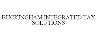 BUCKINGHAM INTEGRATED TAX SOLUTIONS