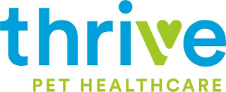 THRIVE PET HEALTHCARE