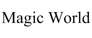 MAGIC WORLD