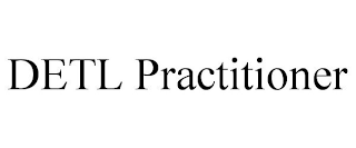 DETL PRACTITIONER