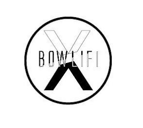 X BOWLIFI