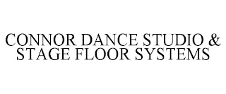 CONNOR DANCE STUDIO & STAGE FLOOR SYSTEMS