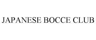 JAPANESE BOCCE CLUB