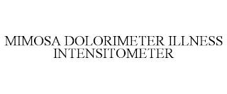 MIMOSA DOLORIMETER ILLNESS INTENSITOMETER