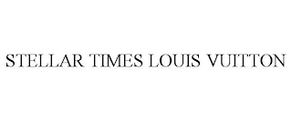 STELLAR TIMES LOUIS VUITTON