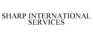 SHARP INTERNATIONAL SERVICES