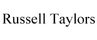 RUSSELL TAYLORS