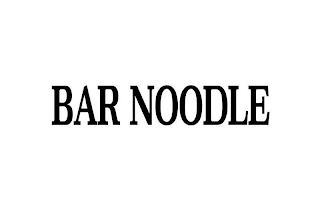 BAR NOODLE