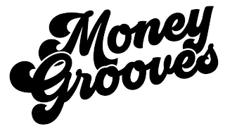 MONEY GROOVES