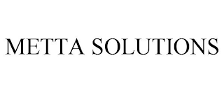 METTA SOLUTIONS