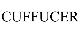 CUFFUCER