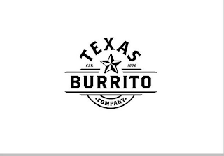 TEXAS BURRITO COMPANY EST. 1836