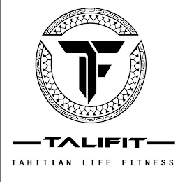 TLF TALIFIT TAHITIAN LIFE FITNESS