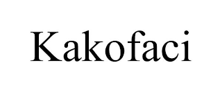 KAKOFACI