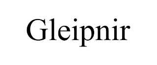 GLEIPNIR