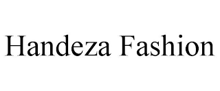 HANDEZA FASHION