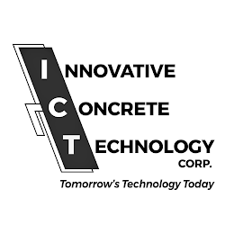 INNOVATIVE CONCRETE TECHNOLOGY CORP. TOMORROW'S TECHNOLOGY TODAY