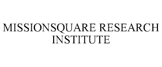 MISSIONSQUARE RESEARCH INSTITUTE