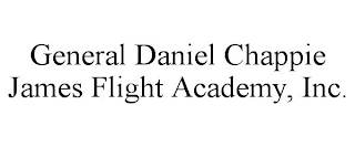 GENERAL DANIEL CHAPPIE JAMES FLIGHT ACADEMY, INC.