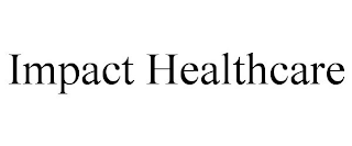 IMPACT HEALTHCARE
