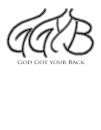 G G Y B GOD GOT YOUR BACK